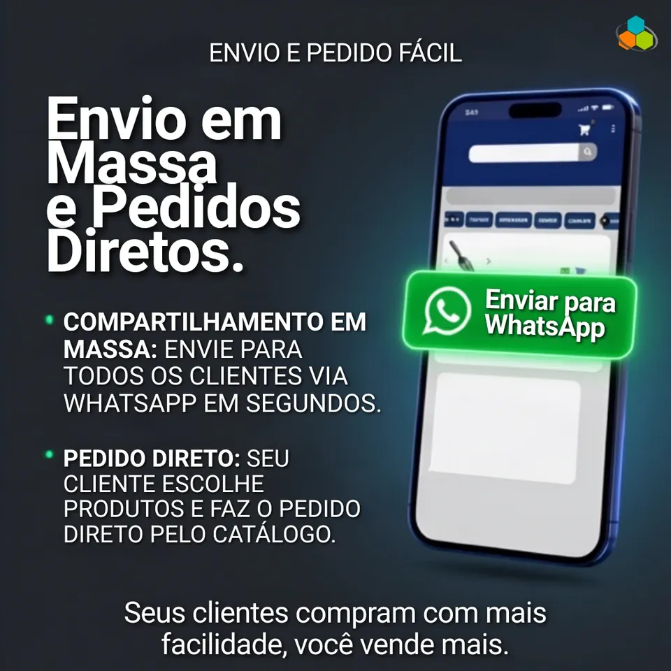 Envio em massa e pedidos diretos pelo catálogo